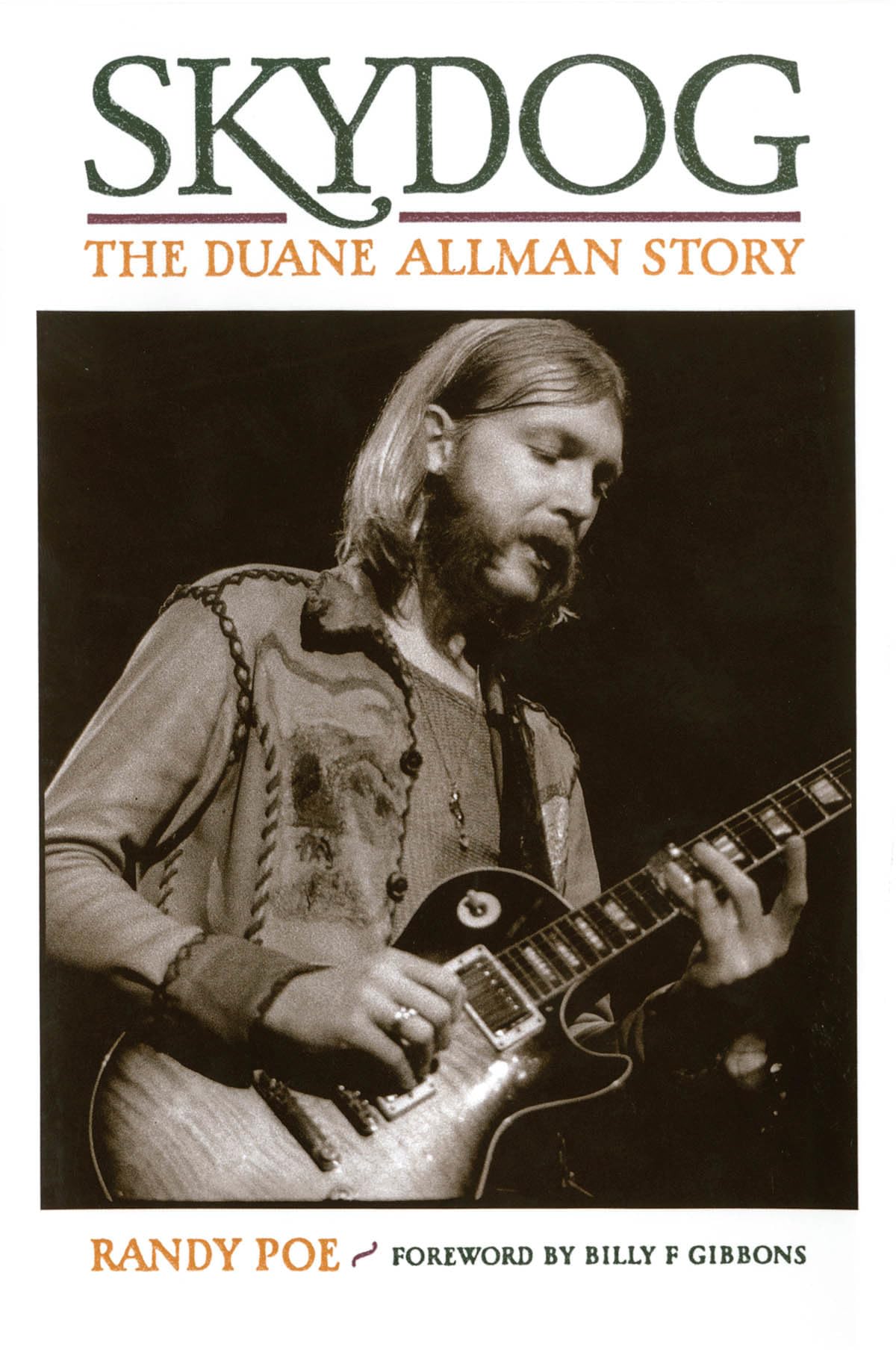 Skydog: The Duane Allman Story,Used
