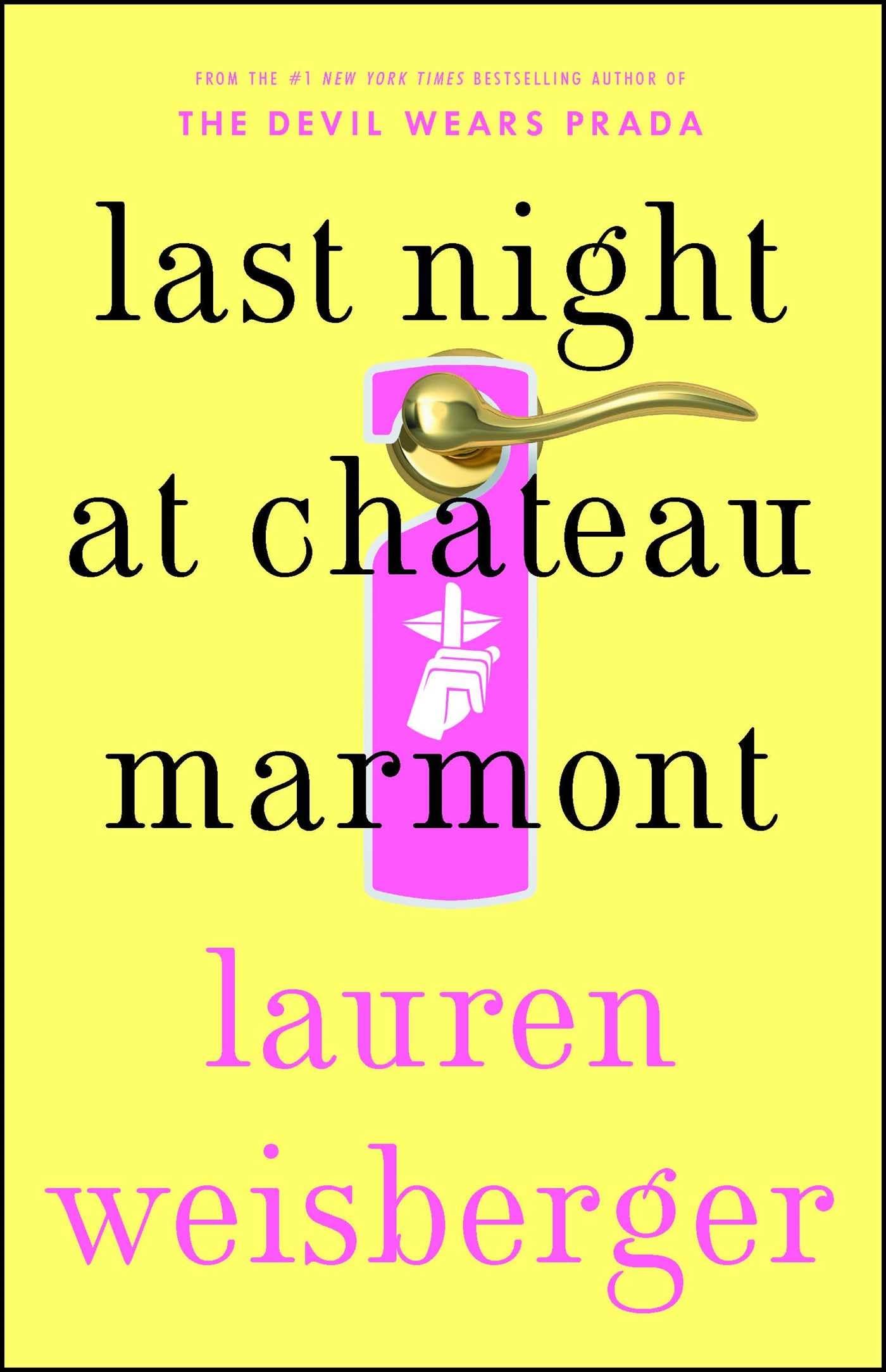 Last Night at Chateau Marmont: A Novel,Used