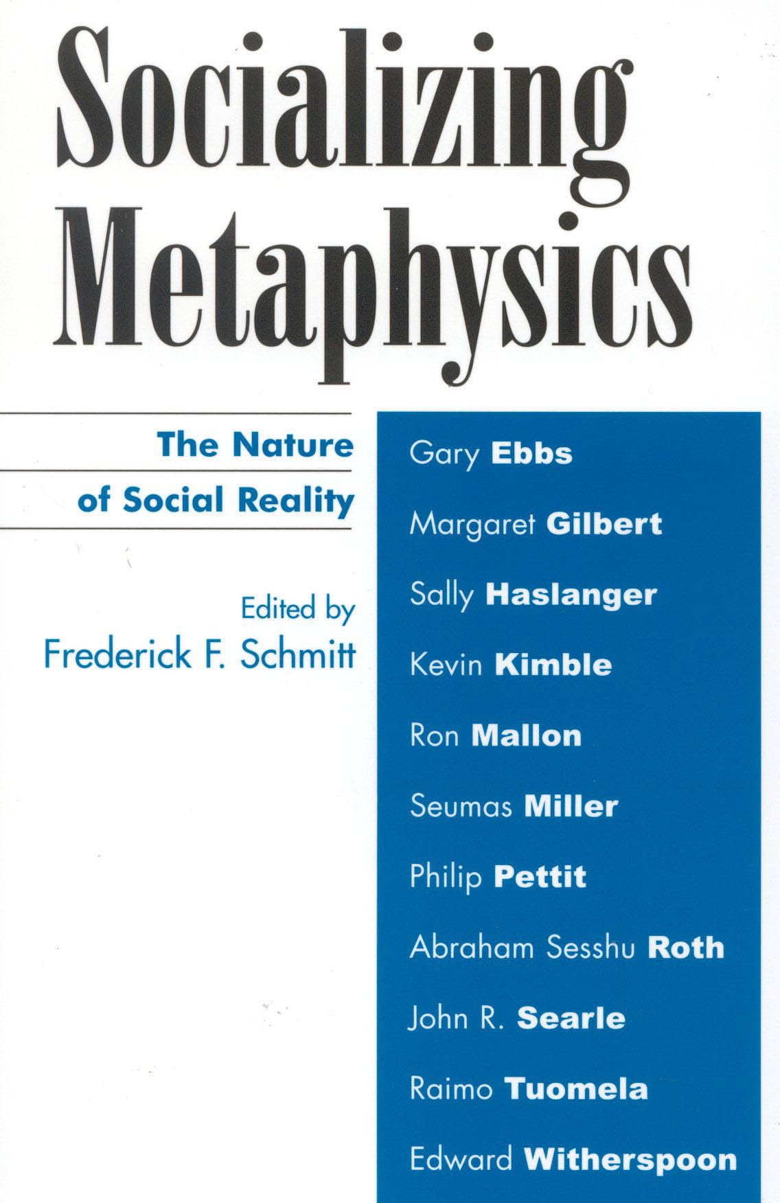 Socializing Metaphysics: The Nature Of Social Reality,Used