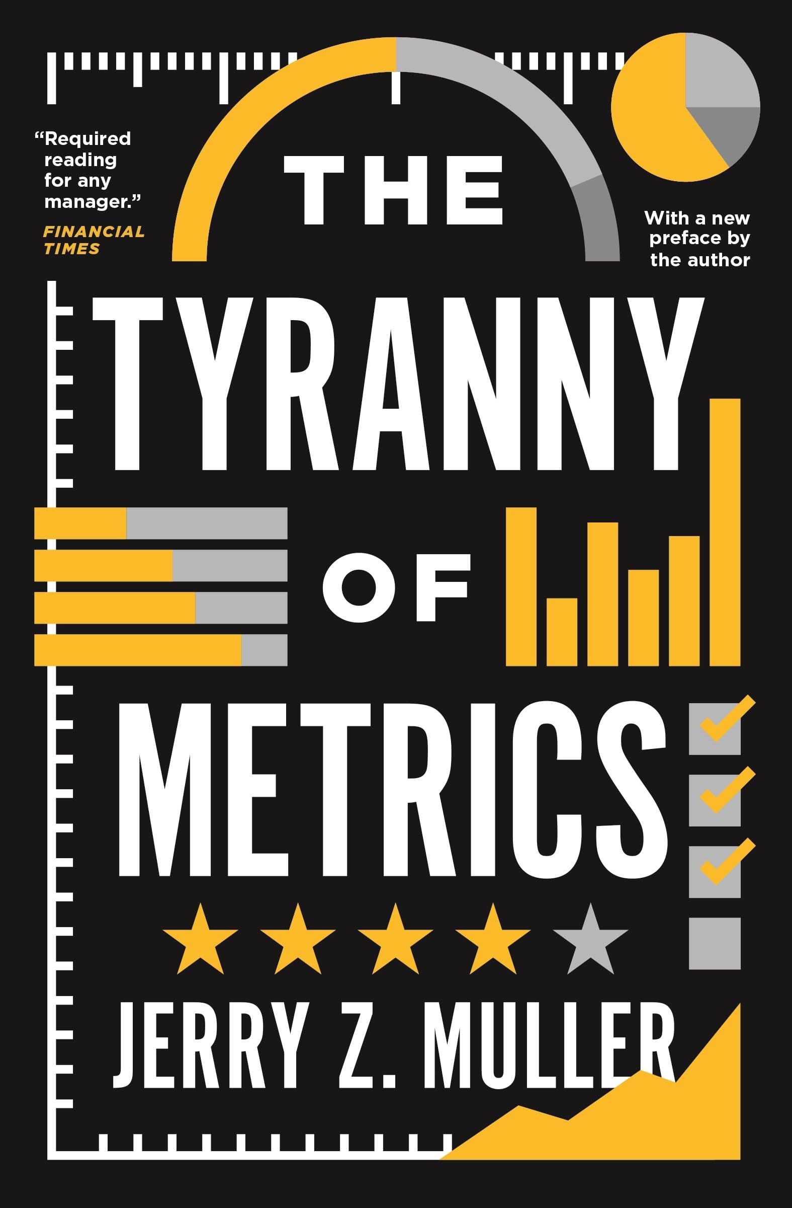 The Tyranny of Metrics,New