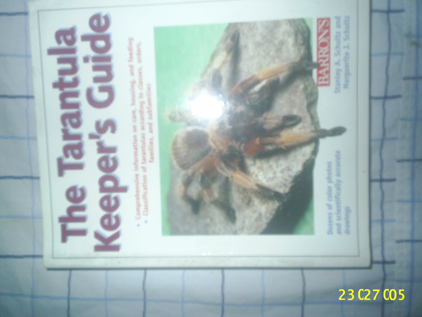 The Tarantula Keeper's Guide,Used