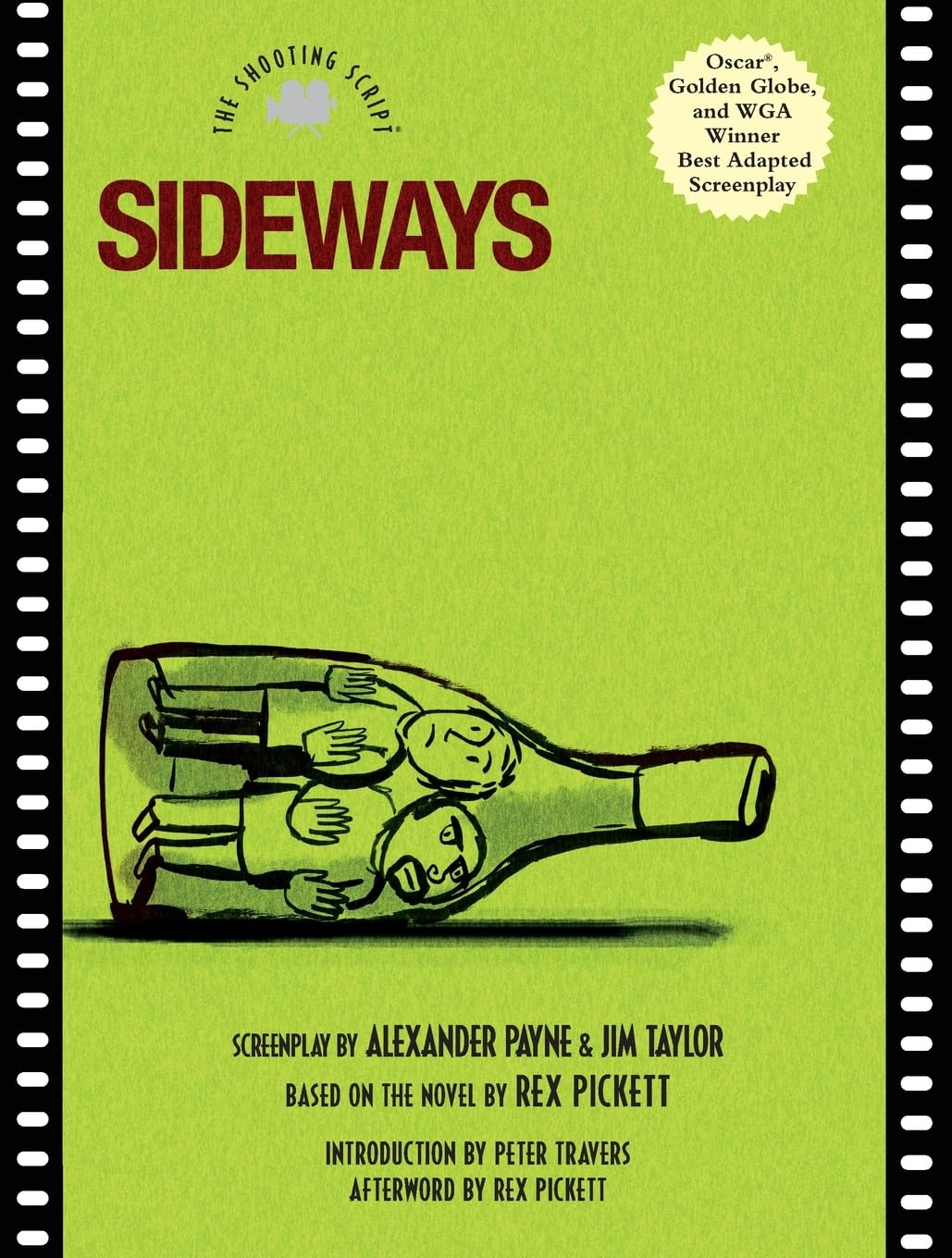 Sideways: The Shooting Script,Used