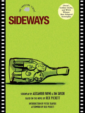 Sideways: The Shooting Script,Used