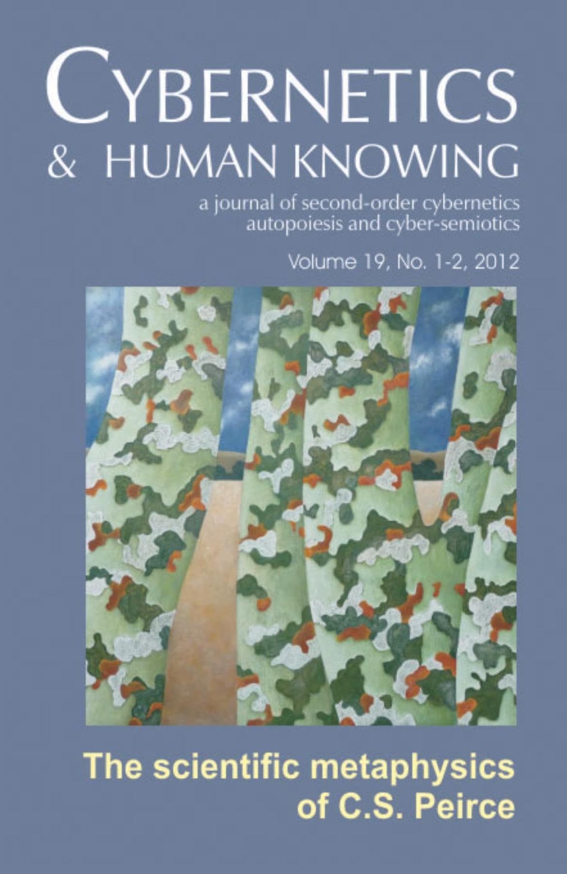 The Scientific Metaphysics of Charles S. Peirce (Cybernetics & Human Knowing),Used