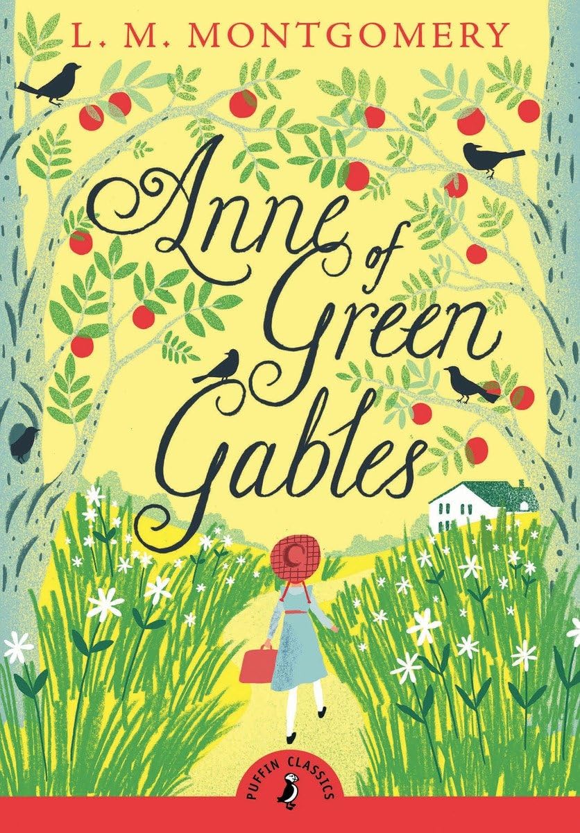 Anne of Green Gables (Puffin Classics),New
