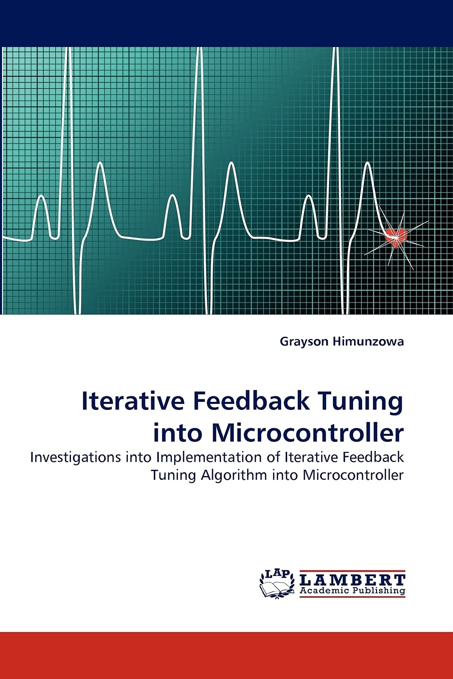 Iterative Feedback Tuning into Microcontroller: Investigations into Implementation of Iterative Feedback Tuning Algorithm into M,Used