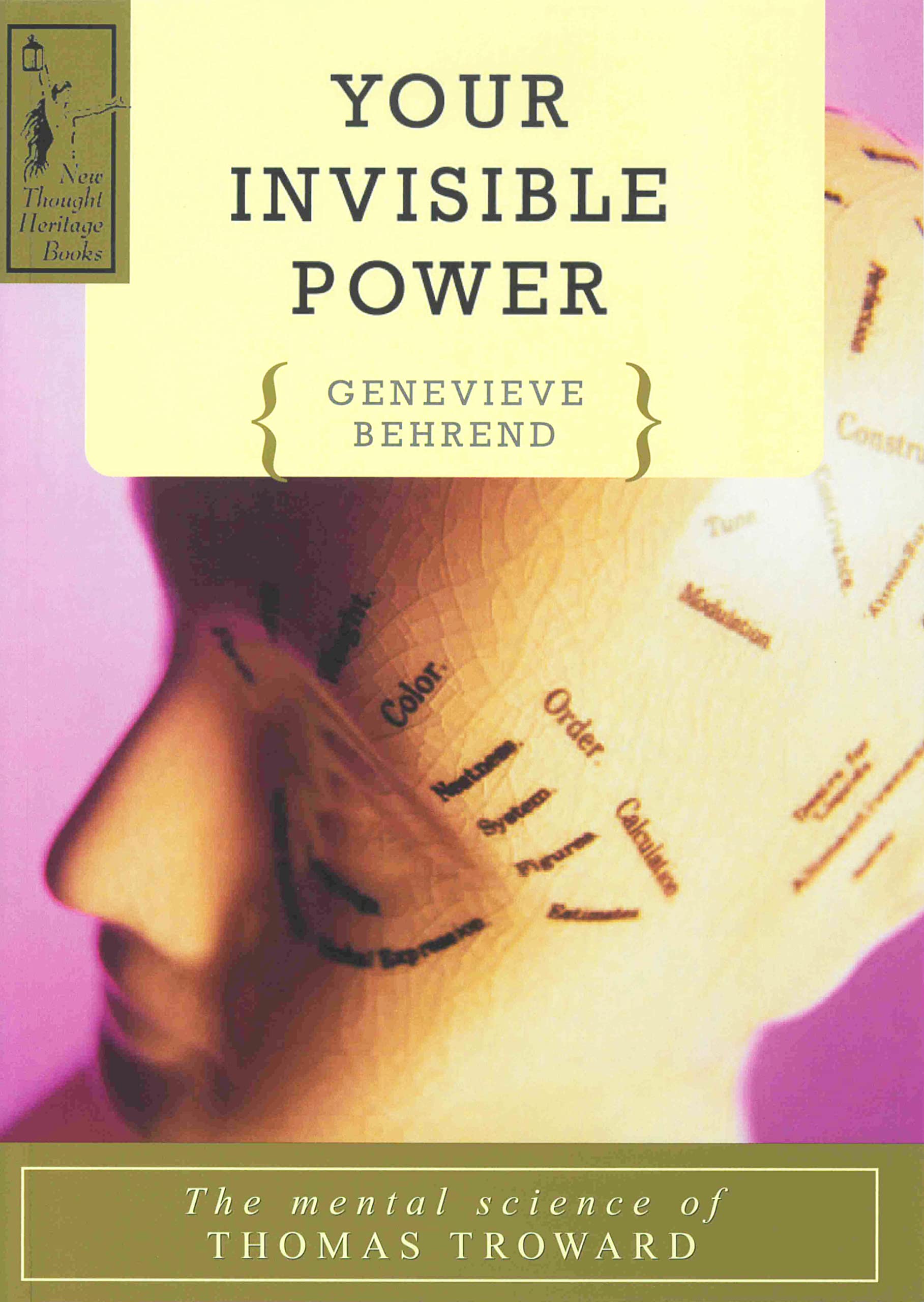 YOUR INVISIBLE POWER: The Mental Science of Thomas Troward,Used