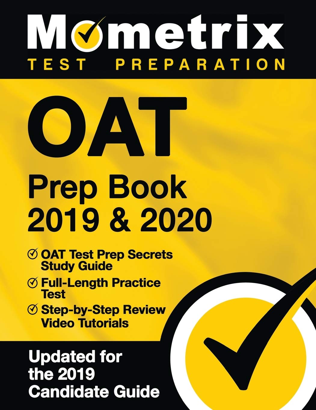 OAT Prep Book 2019 & 2020: OAT Test Prep Secrets Study Guide, FullLength Practice Test, StepbyStep Review Video Tutorials: (U,Used