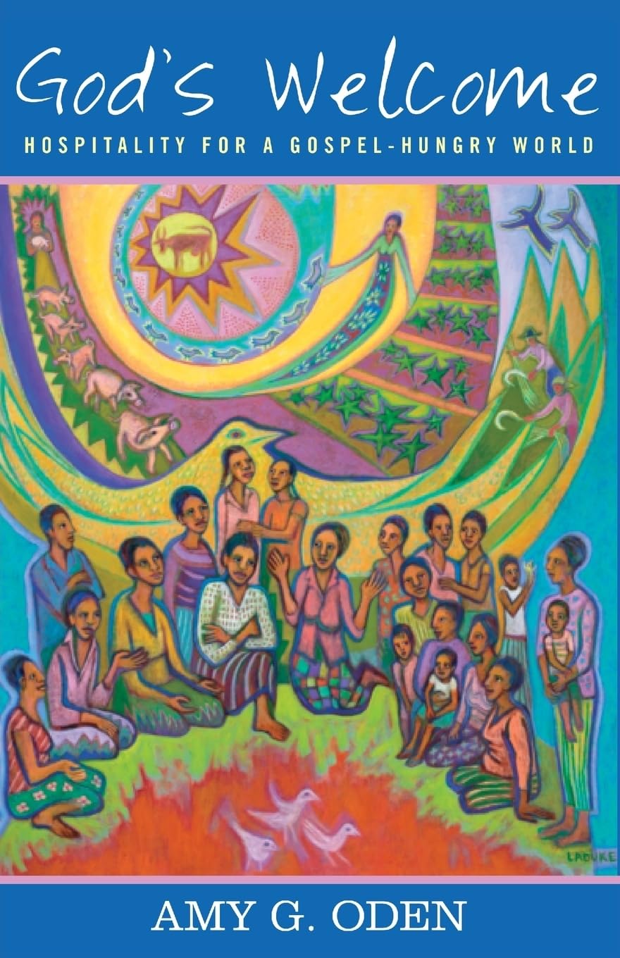 God's Welcome: Hospitality for a GospelHungry World,Used