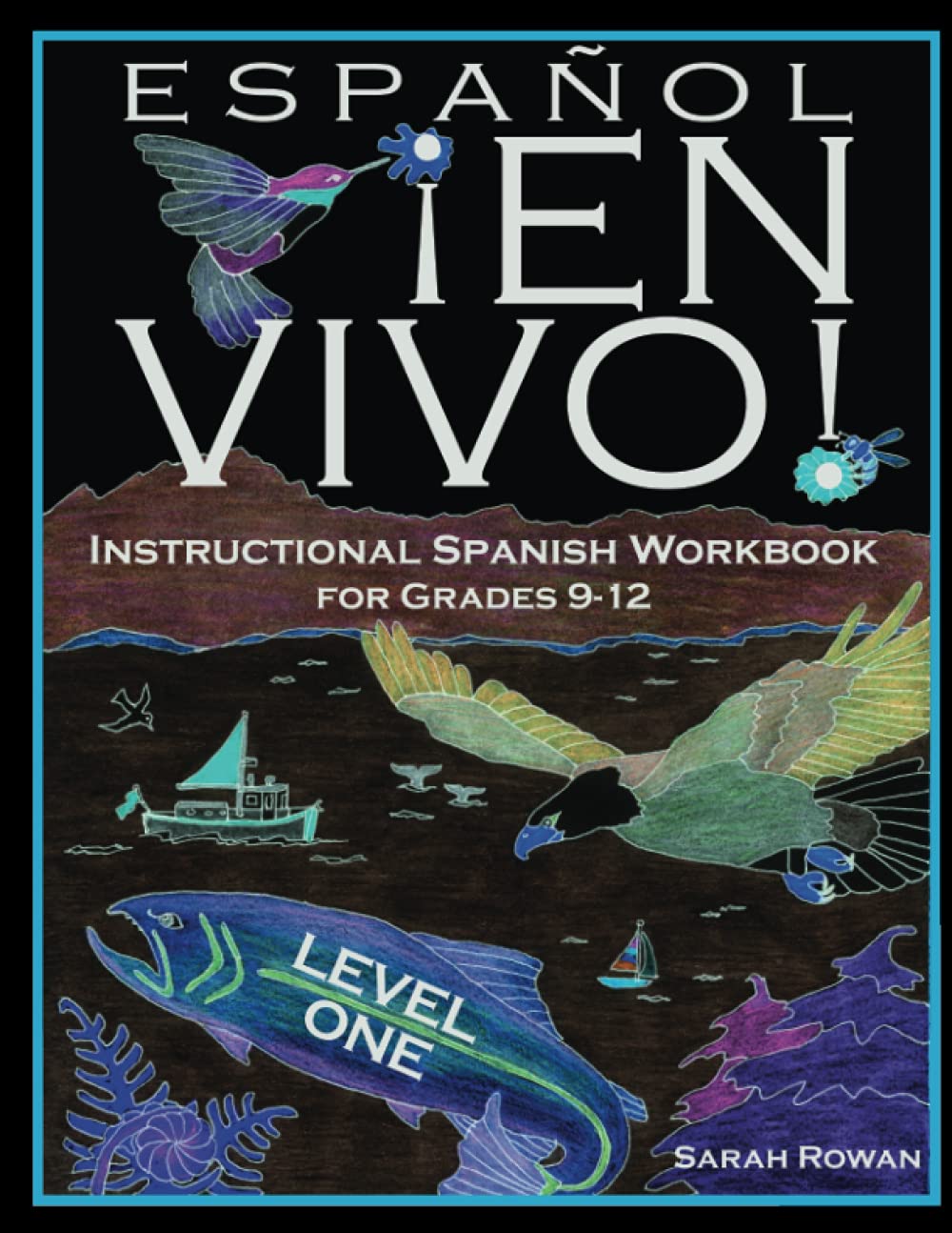 Espa?l En Vivo Level 1 for Grades 912: Instructional Spanish Workbook for Grades 912,Used