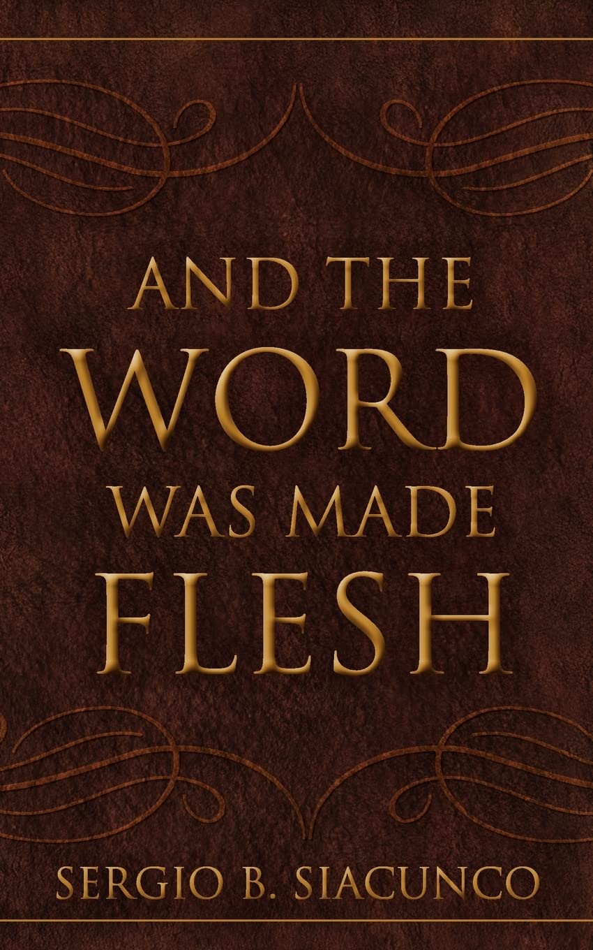 And the Word Was Made Flesh,Used