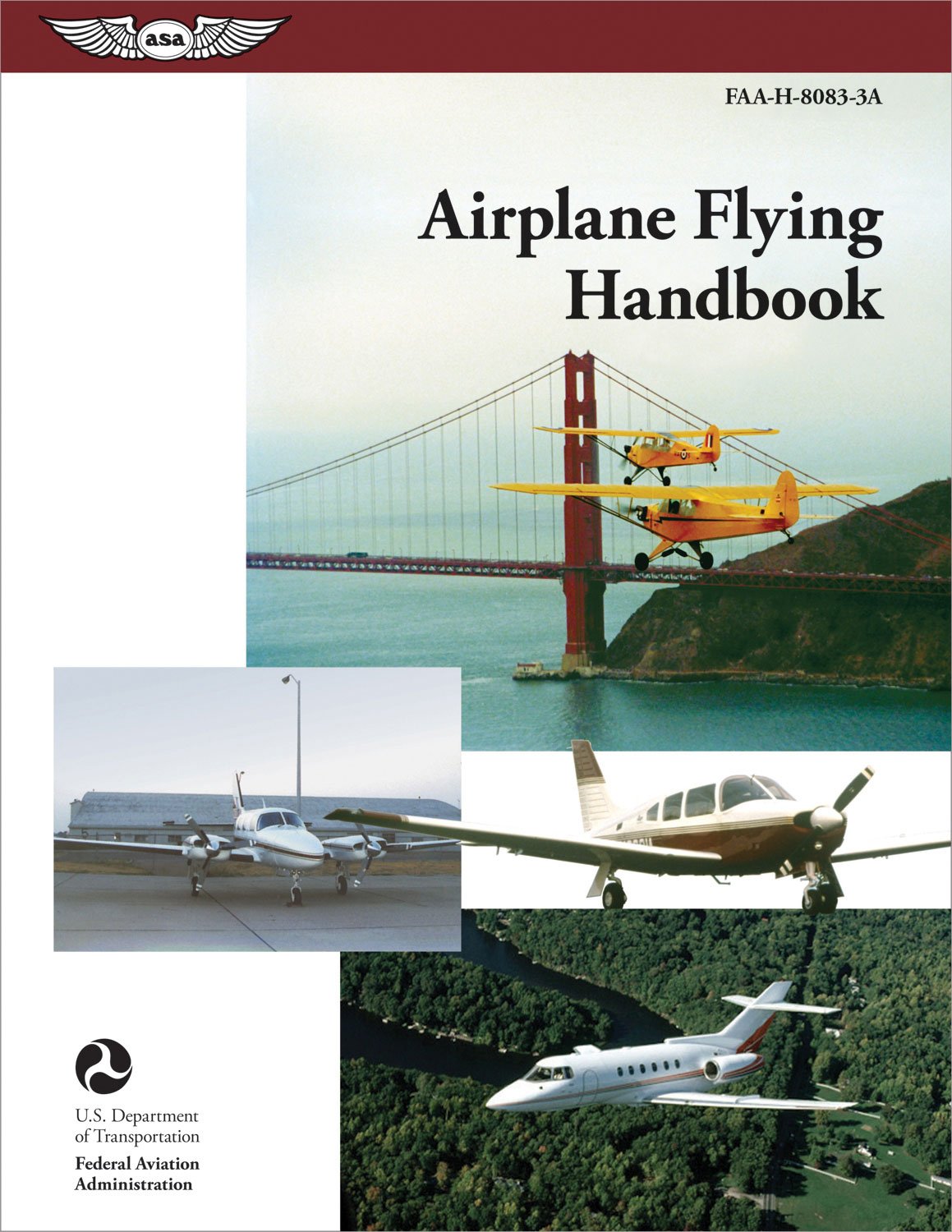 Airplane Flying Handbook: FAAH80833A (FAA Handbooks),New