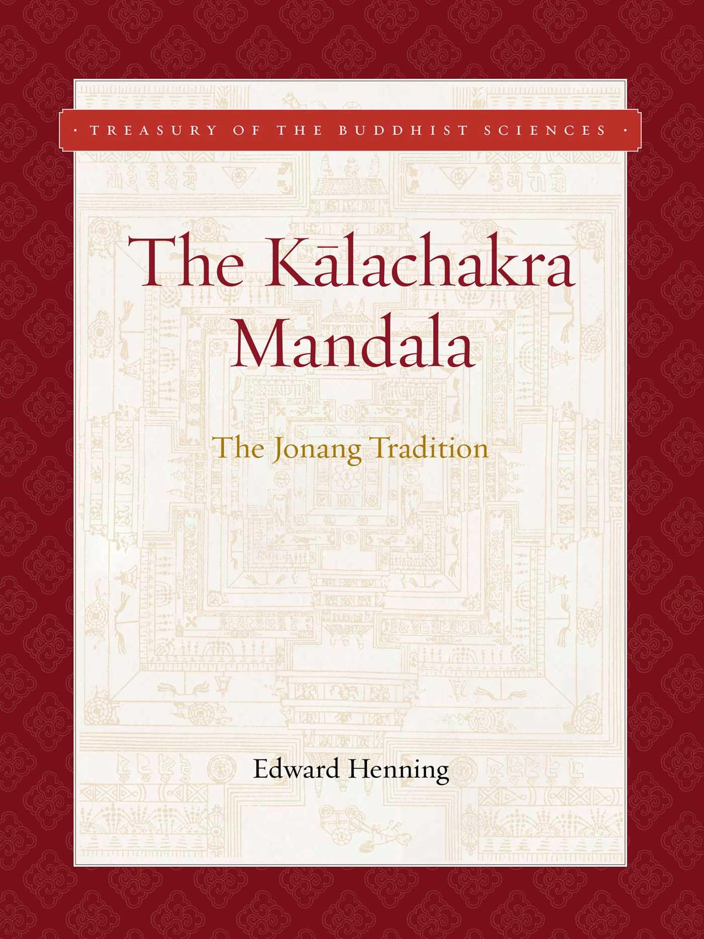 Kalachakra Mandala: The Jonang Tradition (Treasury Of The Buddhist Sciences),Used