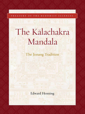 Kalachakra Mandala: The Jonang Tradition (Treasury Of The Buddhist Sciences),Used