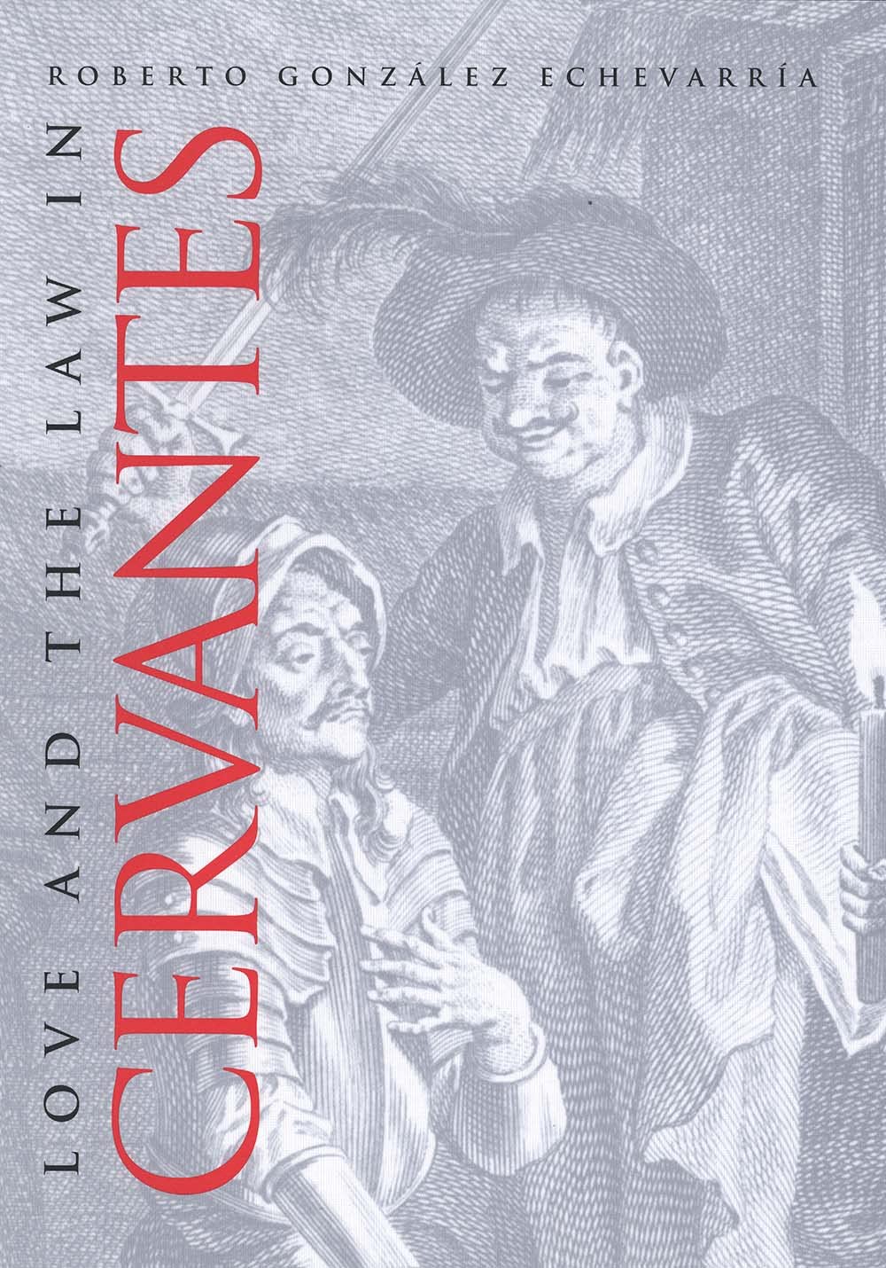 Love and the Law in Cervantes,Used