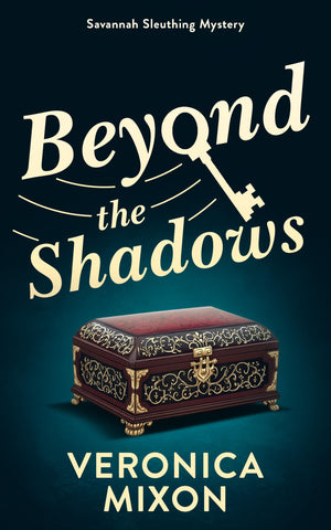 Beyond The Shadows (Savannah Sleuths, 1)