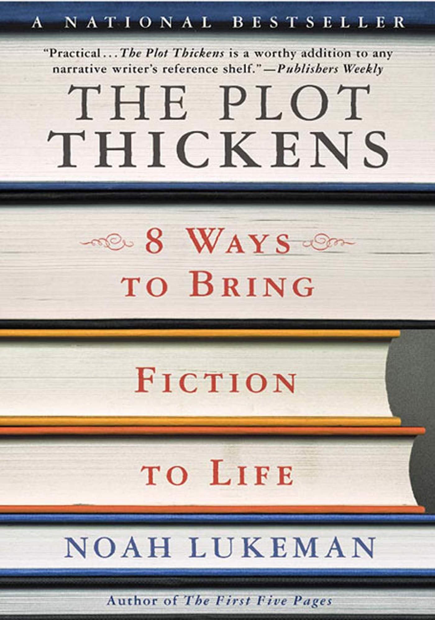 The Plot Thickens: 8 Ways To Bring Fiction To Life,Used