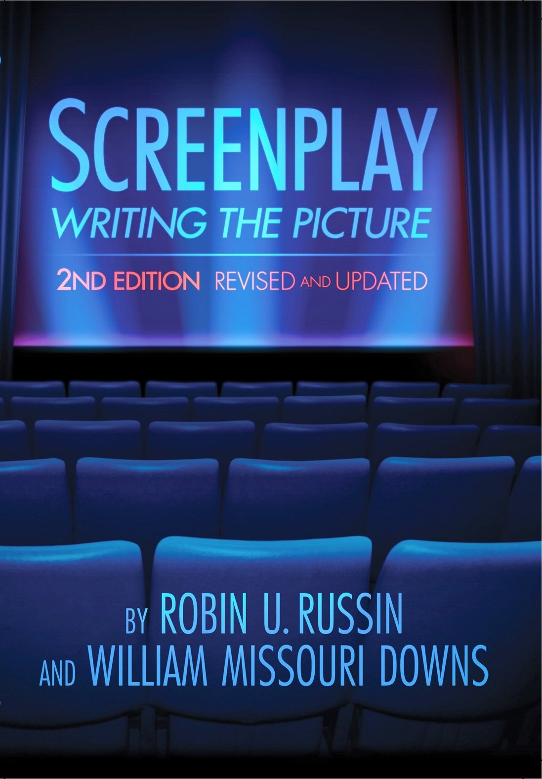Screenplay: Writing the Picture (Revised, Updated),Used