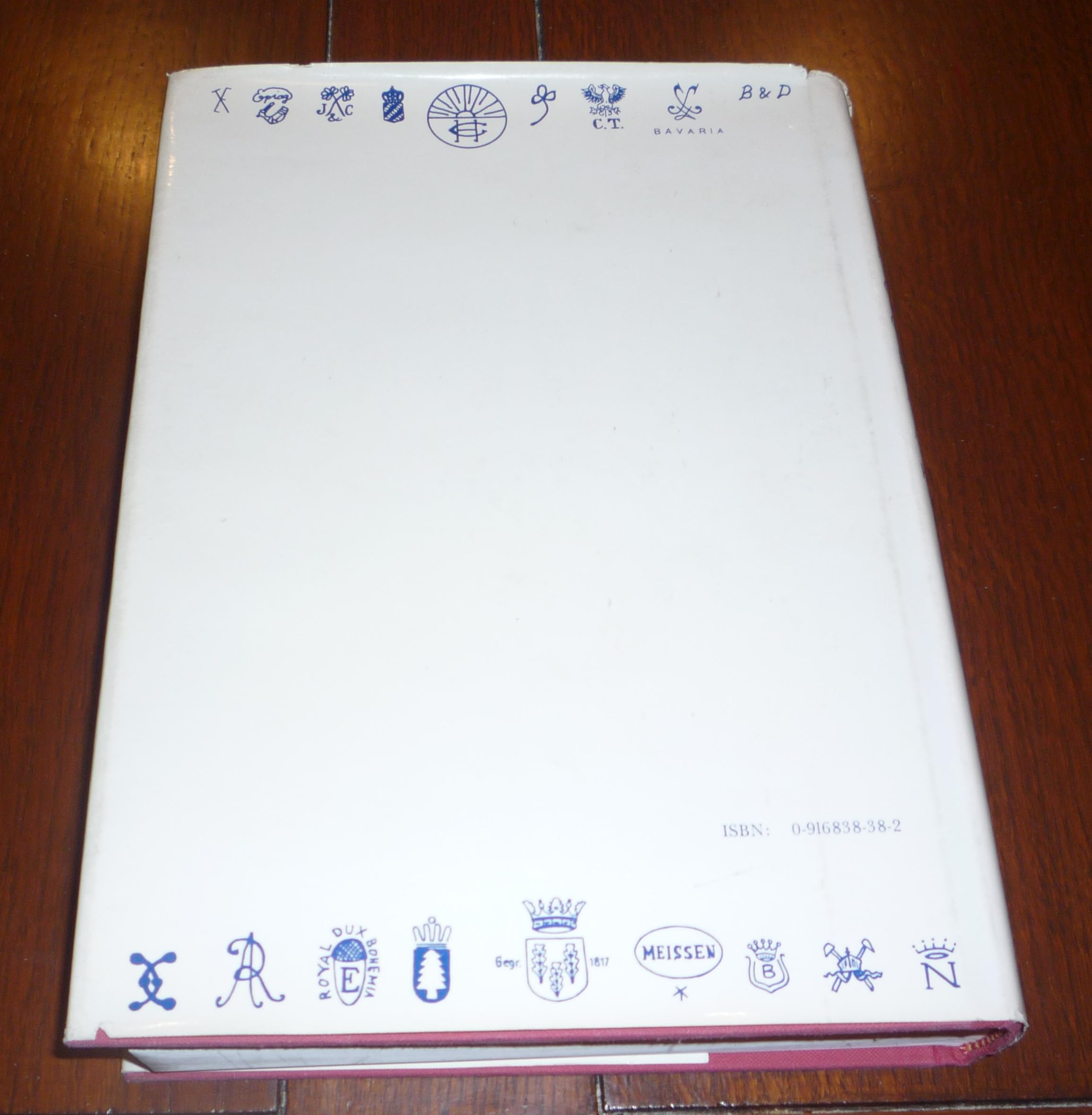 Marks on German, Bohemian & Austrian Porcelain, 1710 to the Present,New