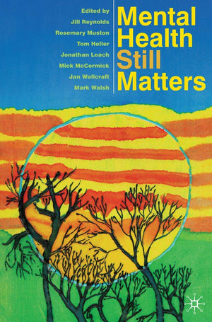 Mental Health Still Matters,New