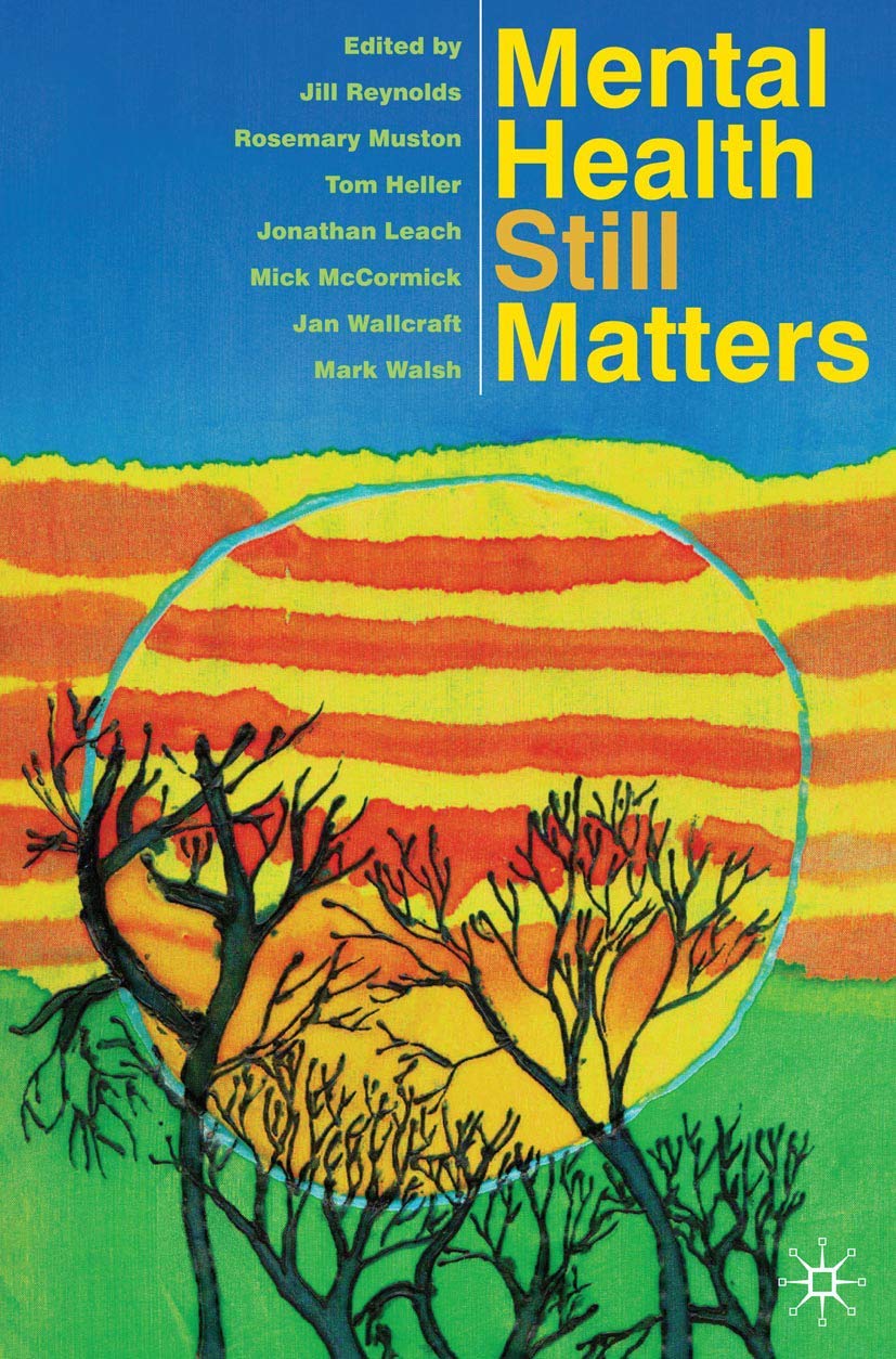 Mental Health Still Matters,New
