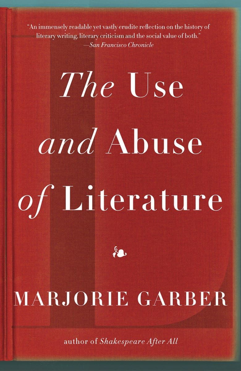 The Use And Abuse Of Literature,Used