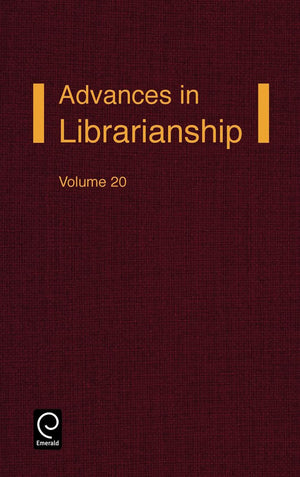 Advances In Librarianship, Volume 20 (Advances In Librarianship, 20),Used