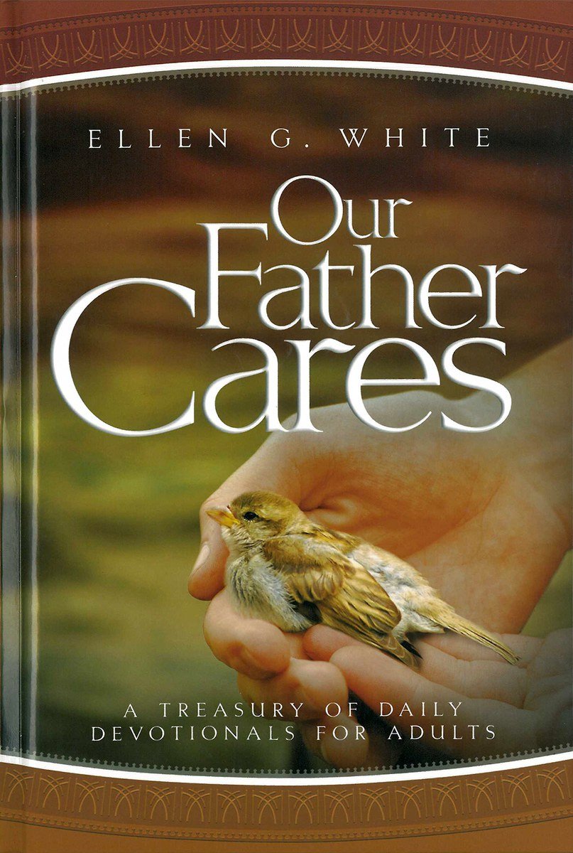 Our Father Cares: A Daily Devotional,Used