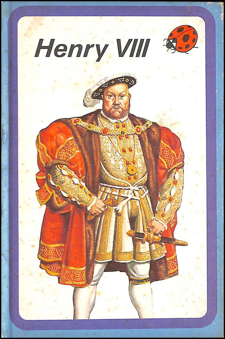 Henry VIII (Great Rulers),New