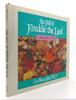 The Fall Of Freddie The Leaf: A Story Of Life For All Ages,Used