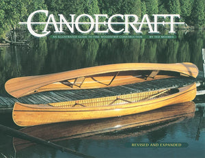 Canoecraft: An Illustrated Guide to Fine Woodstrip Construction,Used