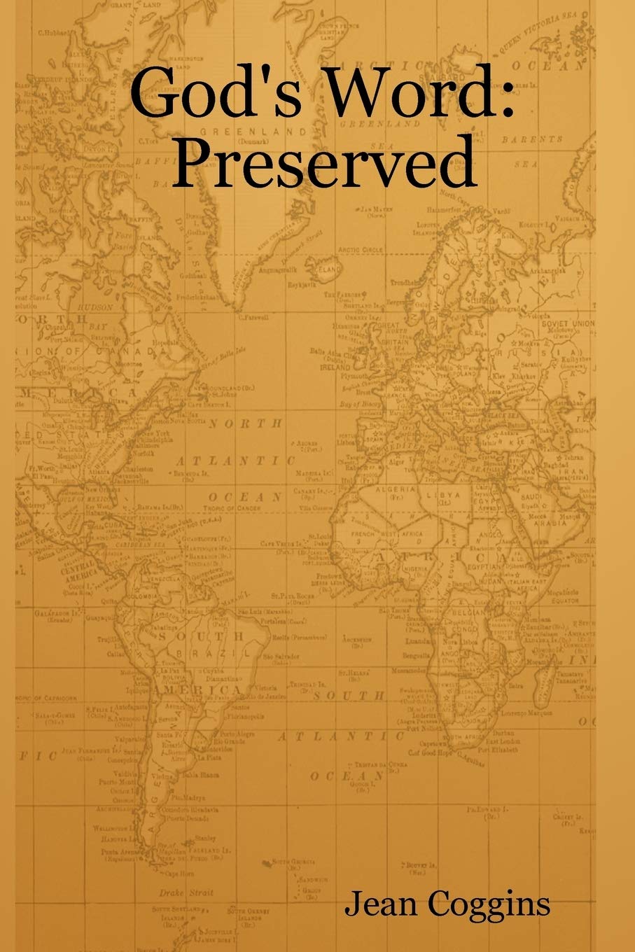 God'S Word: Preserved,New