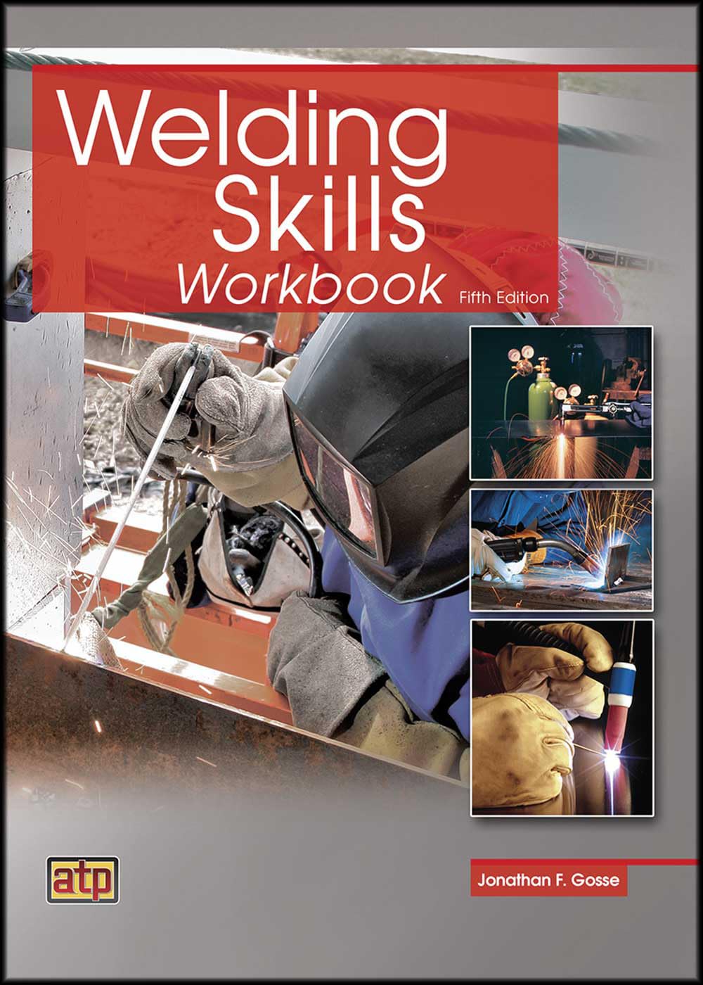 Welding Skills Workbook,Used