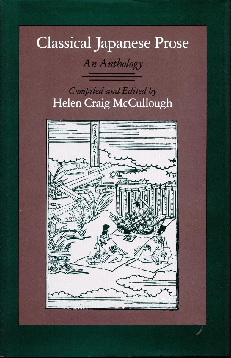 Classical Japanese Prose: An Anthology,Used