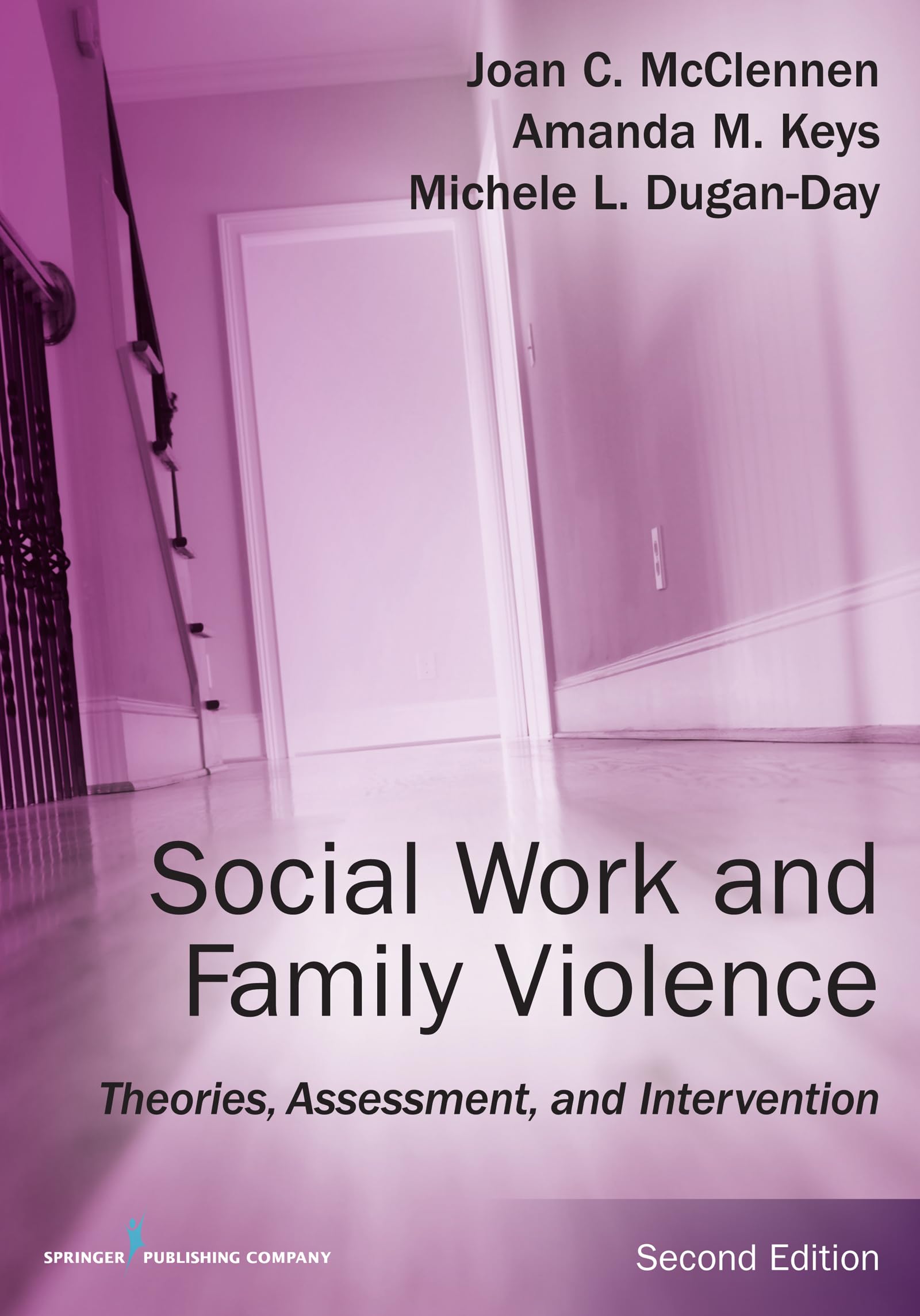 Social Work and Family Violence: Theories, Assessment, and Intervention,Used