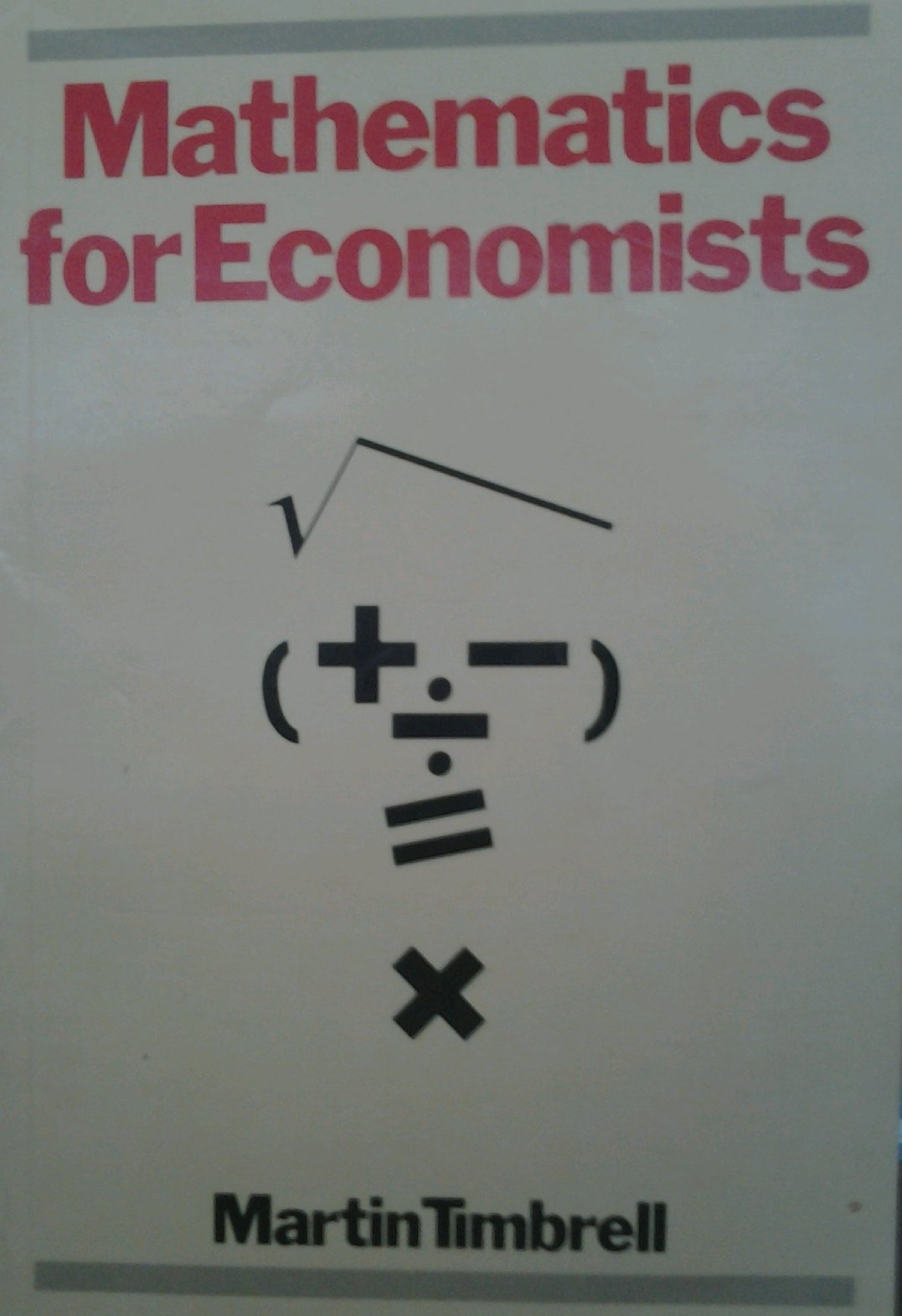 Mathematics for Economists: An Introduction,Used
