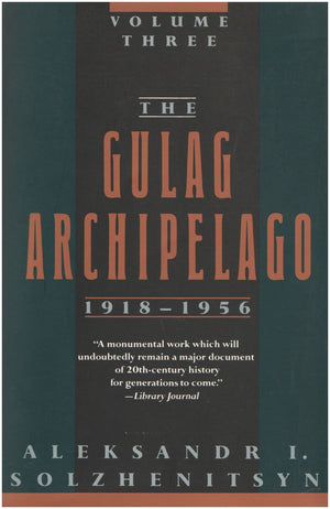 The Gulag Archipelago Three 19181956,Used