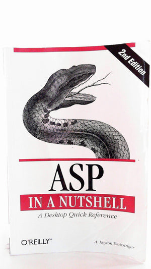 Asp In A Nutshell: A Desktop Quick Reference (In A Nutshell (O'Reilly)),Used