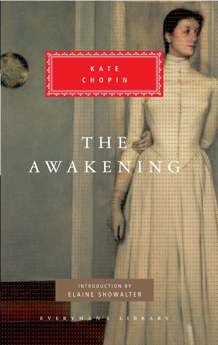 The Awakening: Introduction by Elaine Showalter (Everyman's Library Classics Series),Used