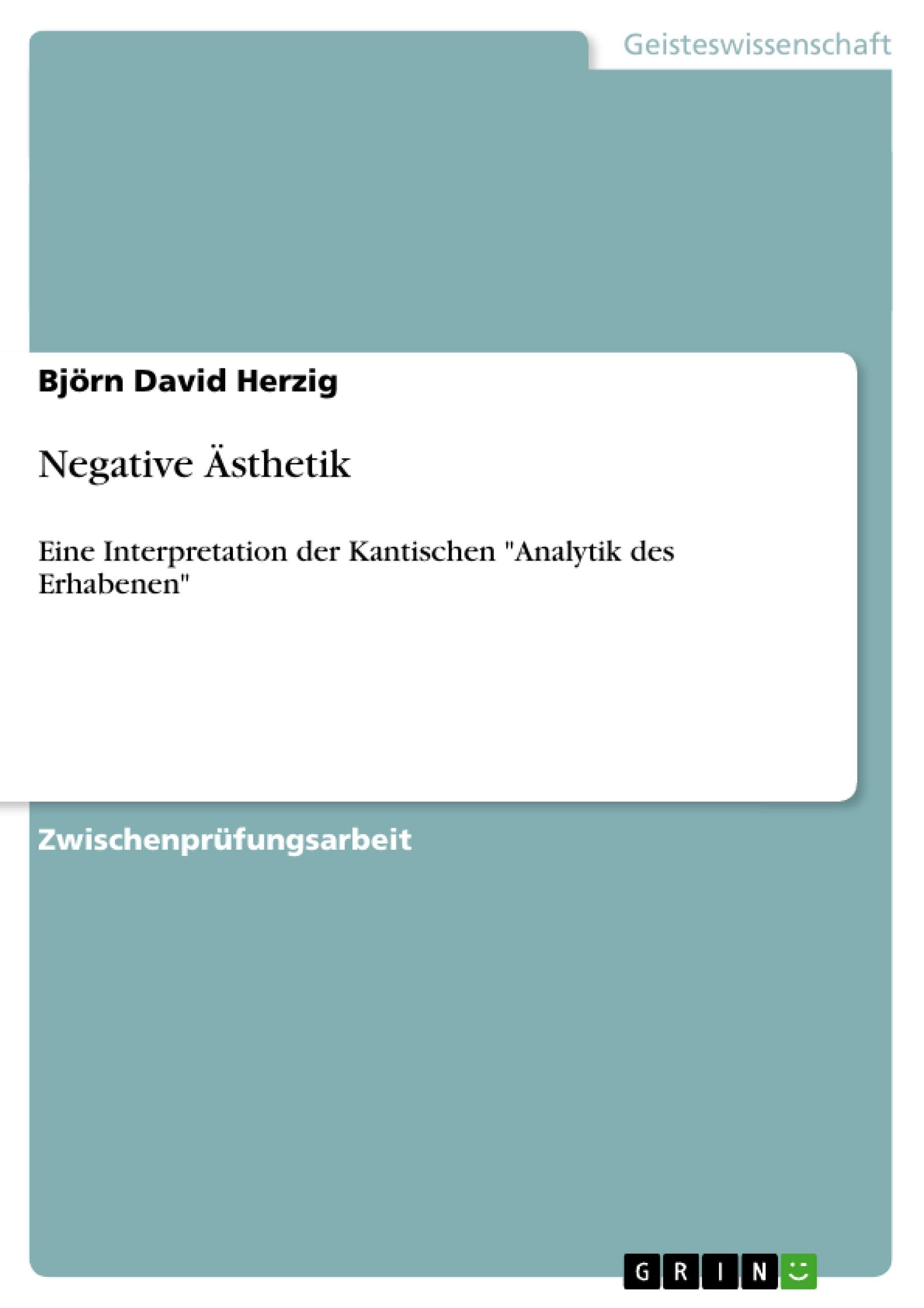 Negative Sthetik: Eine Interpretation Der Kantischen 'Analytik Des Erhabenen' (German Edition),Used