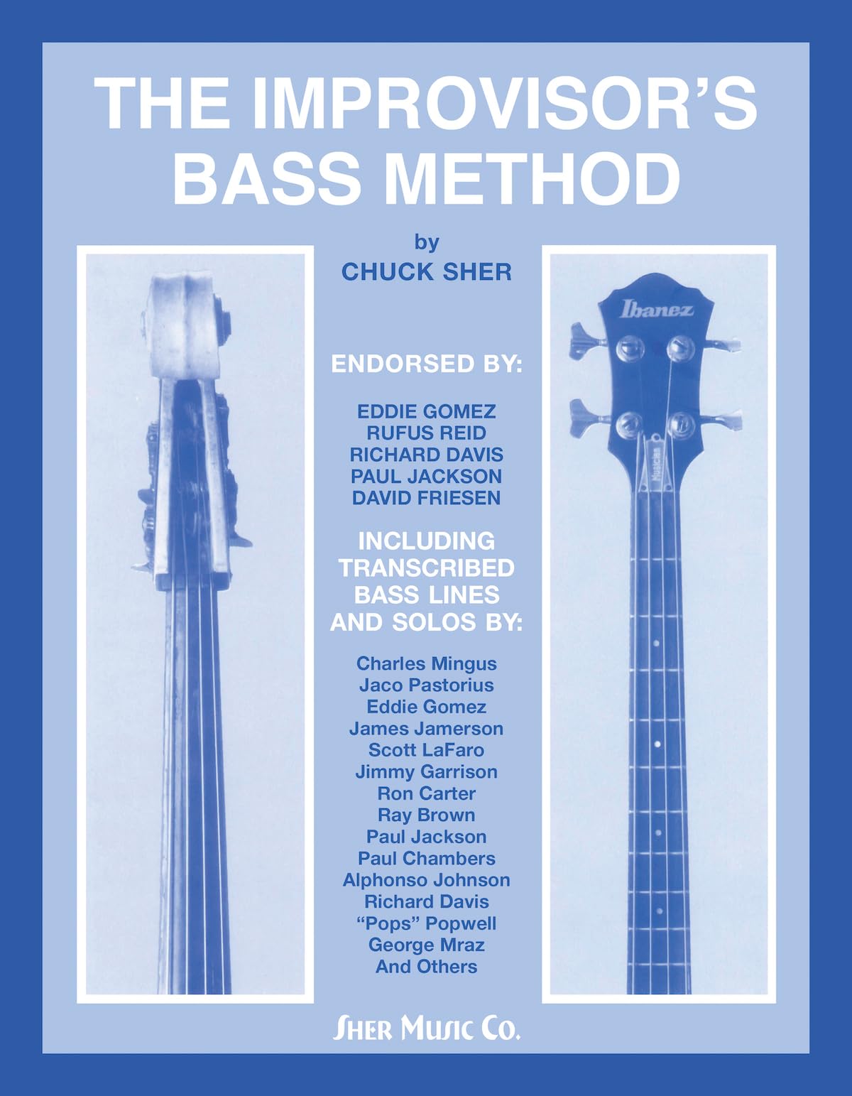 The Improvisor's Bass Method: For Electric & Acoustic Bass,New