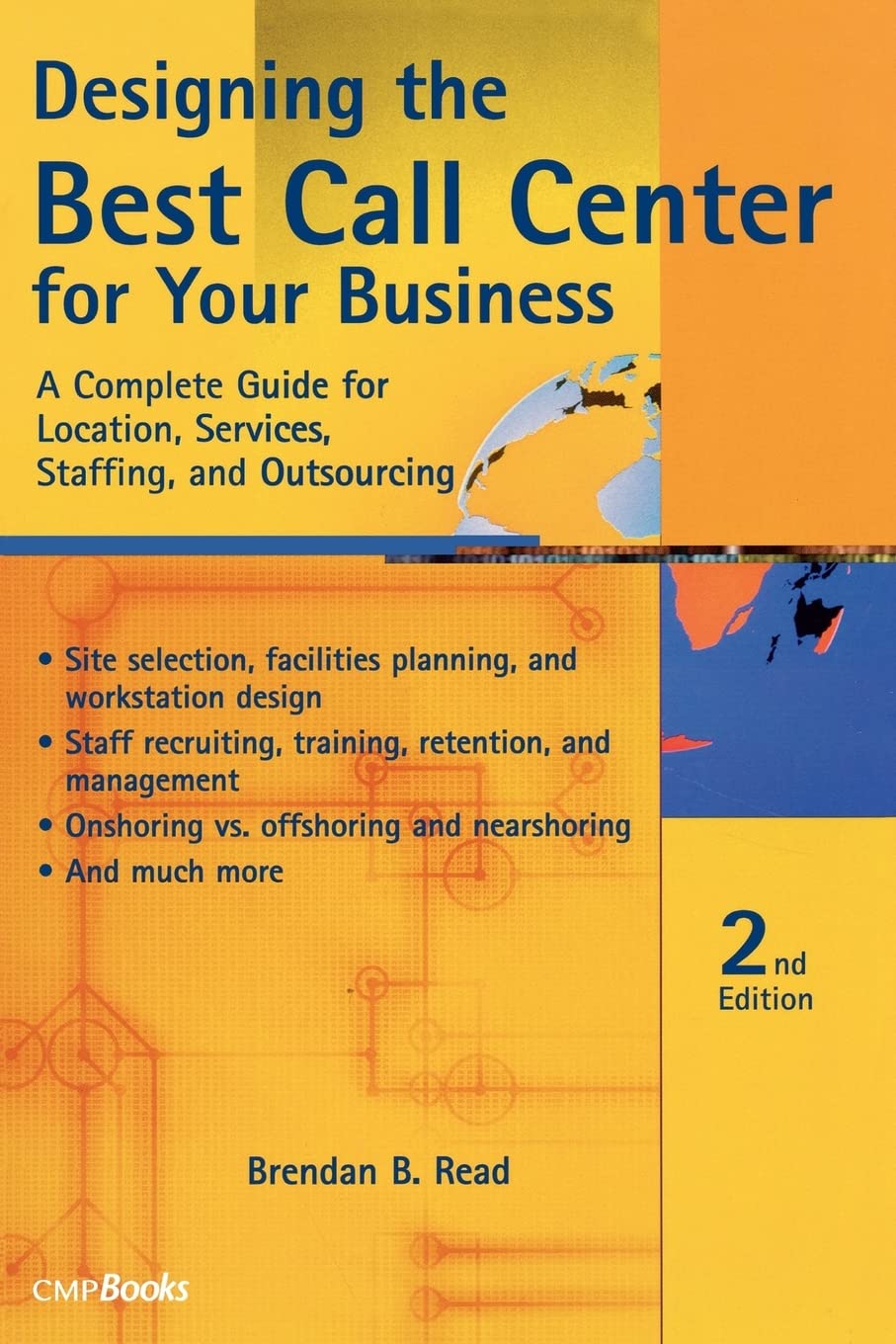 Designing the Best Call Center for Your Business, 2nd Edition,Used