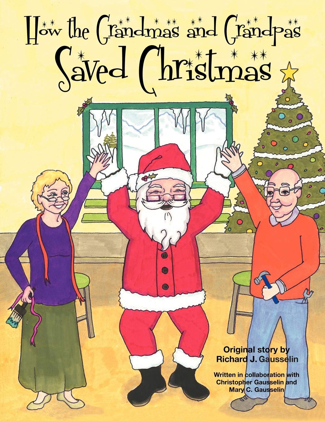How The Grandmas And Grandpas Saved Christmas,Used