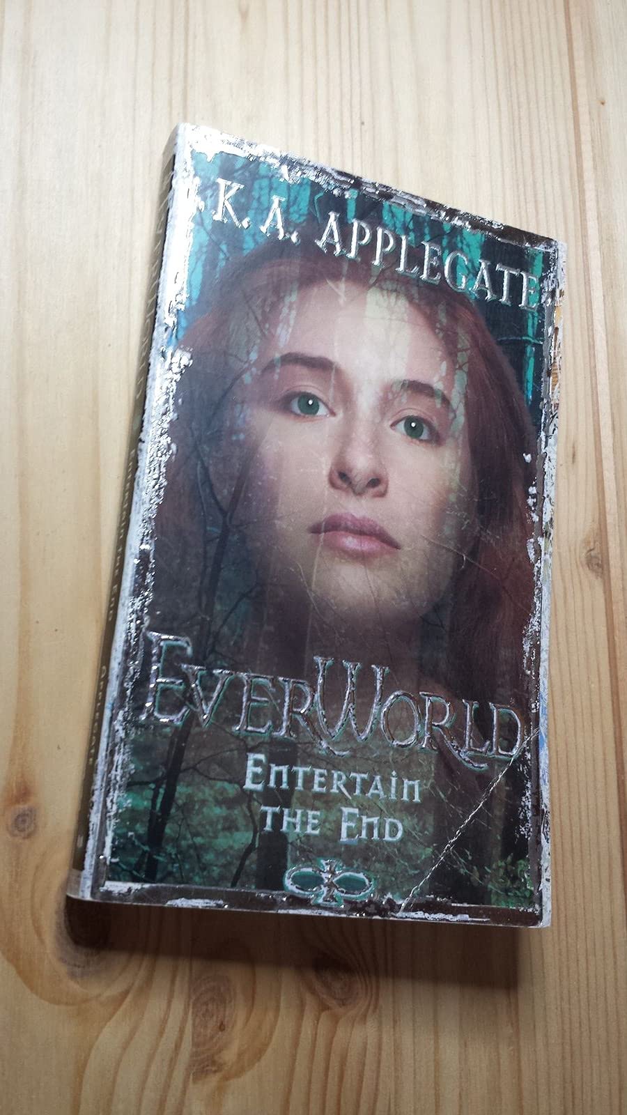 Entertain the End (Everworld, 12),Used