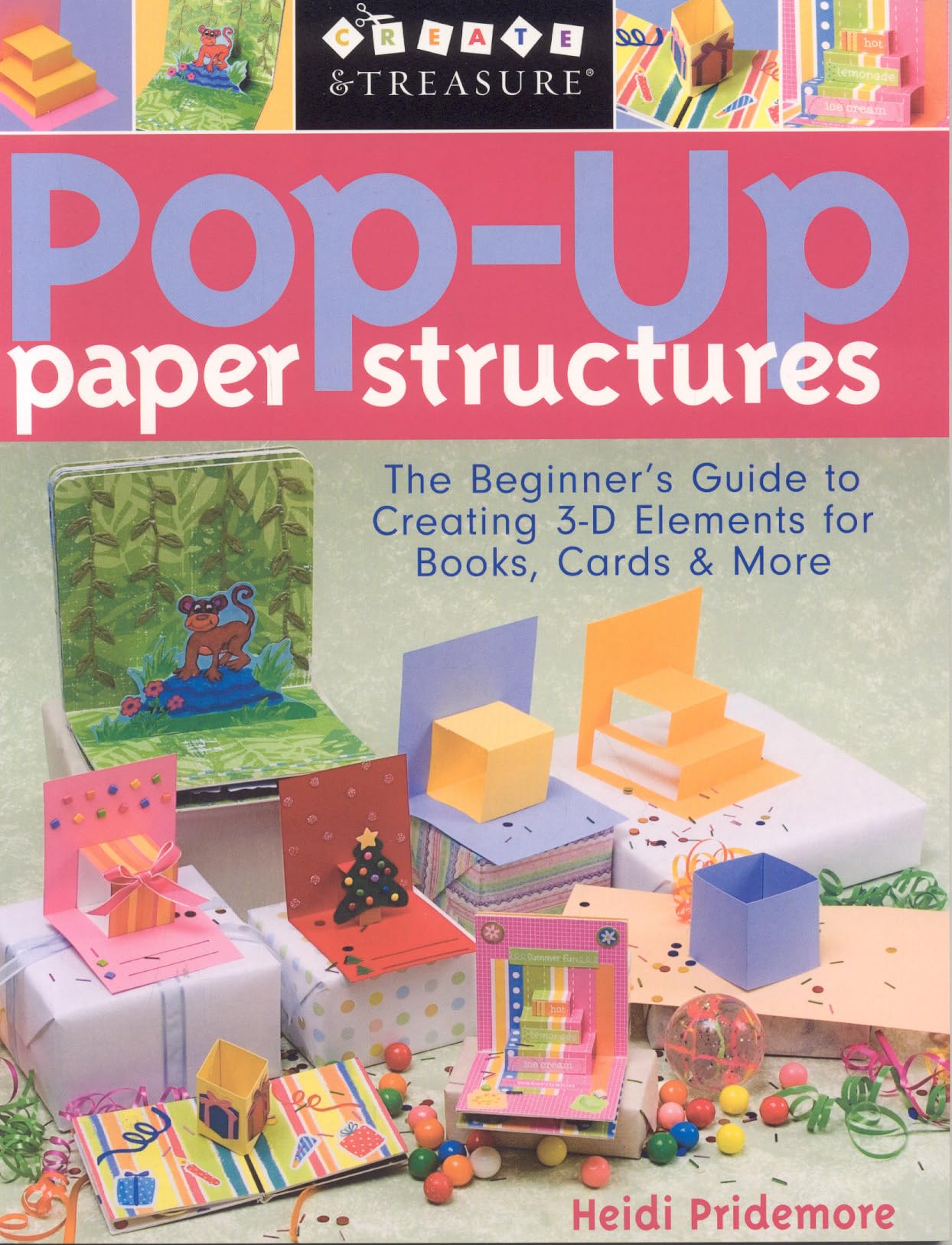 PopUp Paper Structures: The Beginner's Guide to Creating 3D Elements for Books, Cards & More,Used