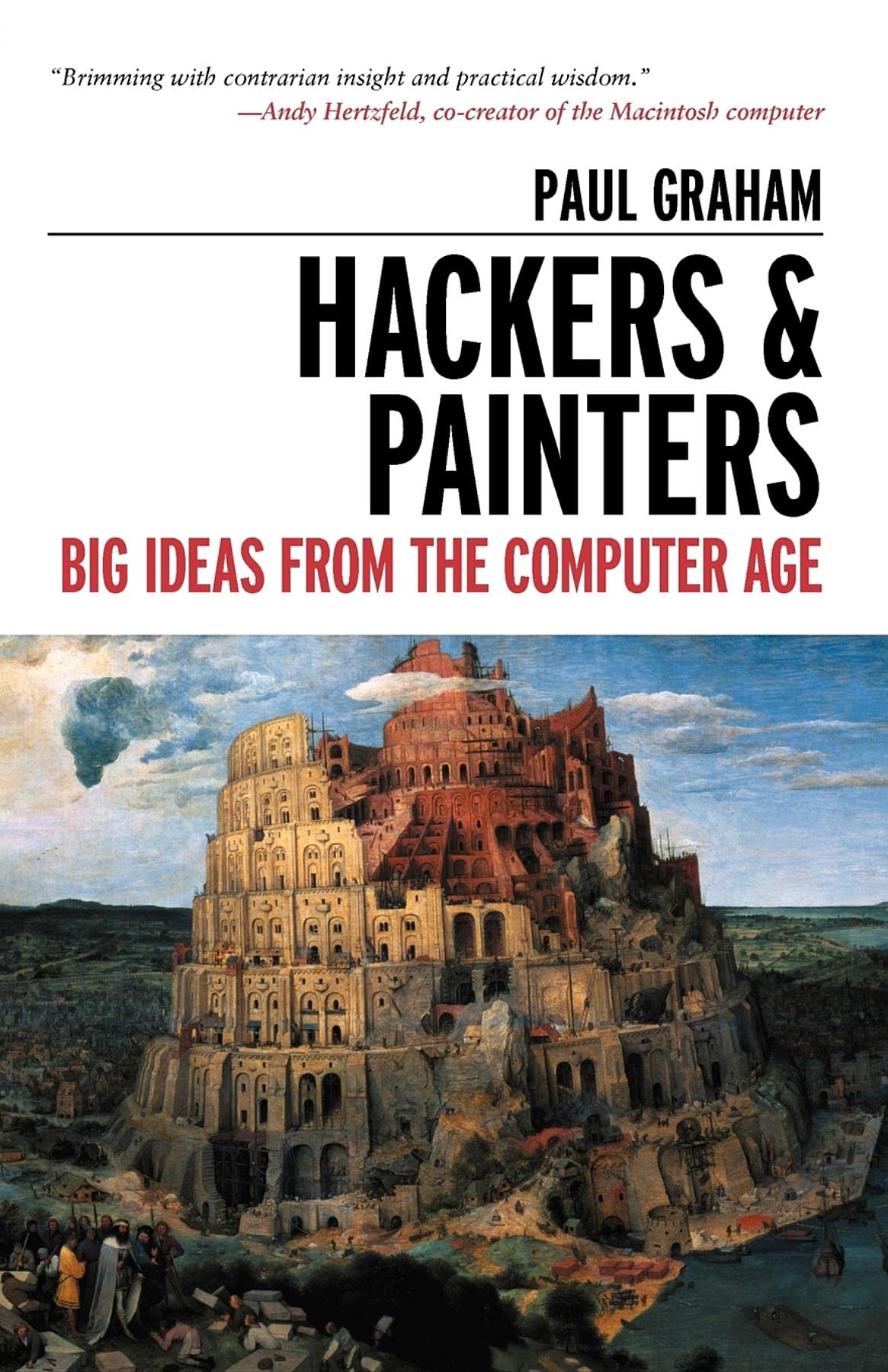 Hackers & Painters: Big Ideas From The Computer Age