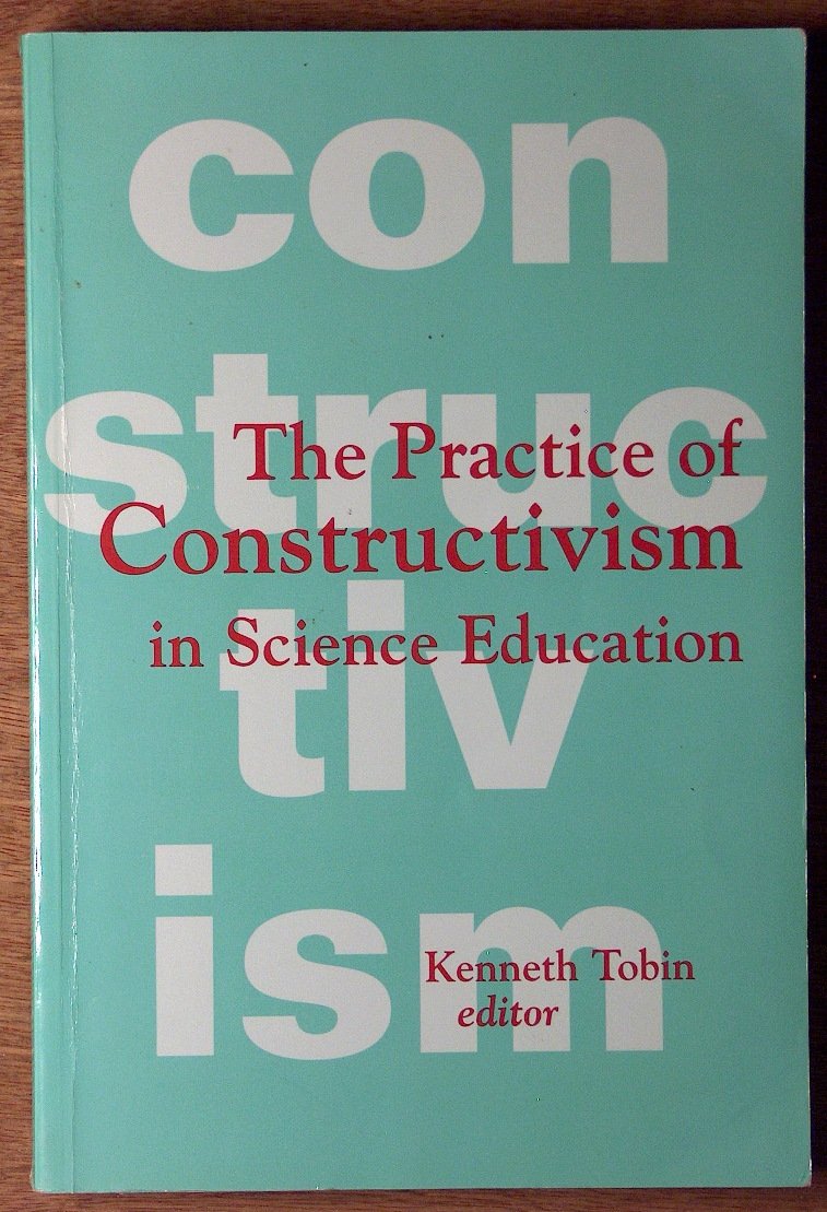 The Practice Of Constructivism In Science Education,Used