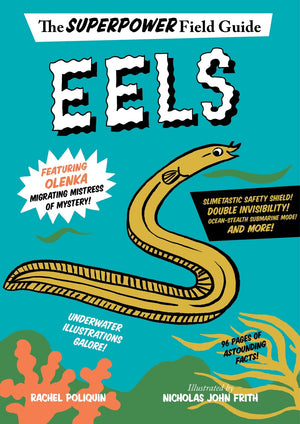 Eels (Superpower Field Guide),Used