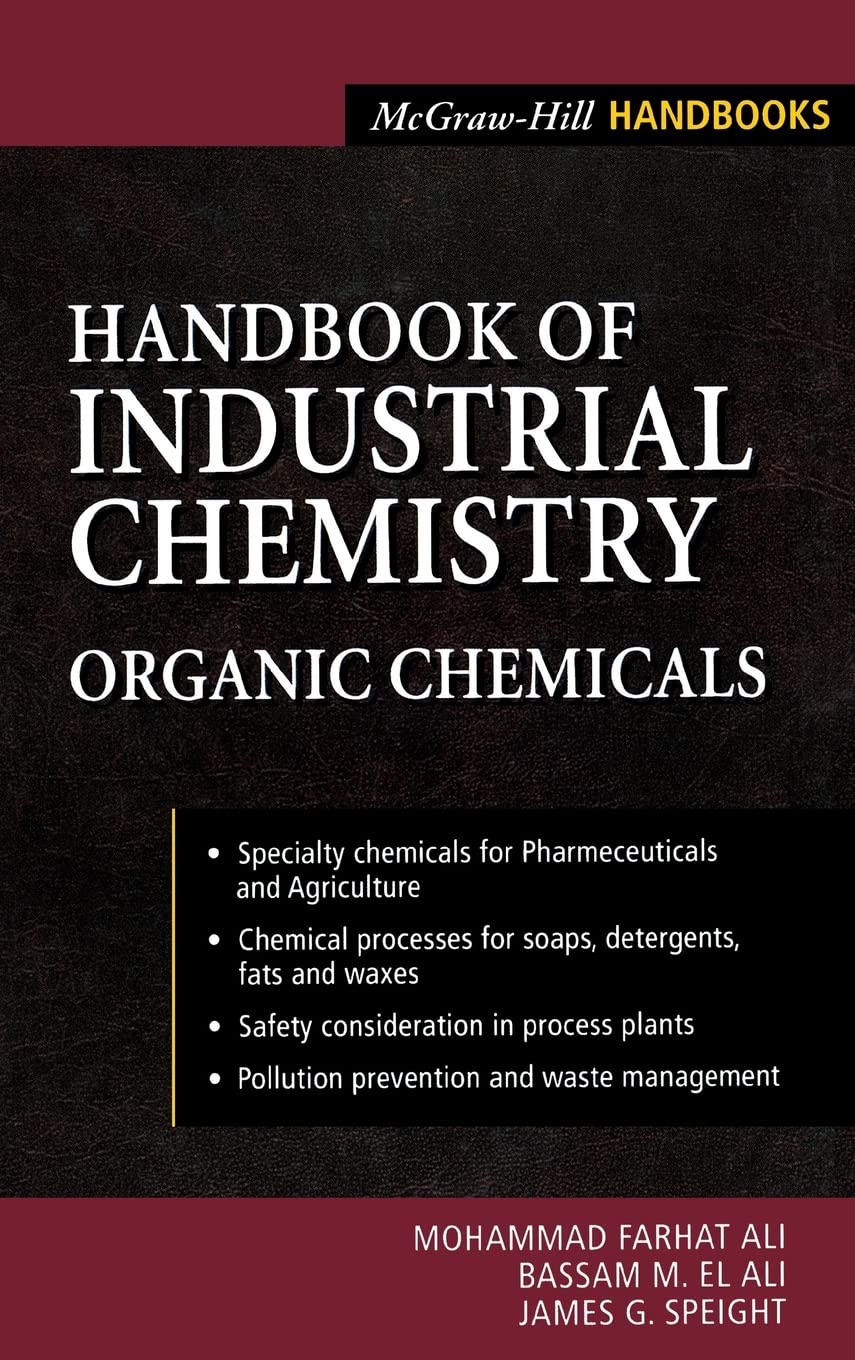 Handbook of Industrial Chemistry: Organic Chemicals (McGrawHill Handbooks),Used