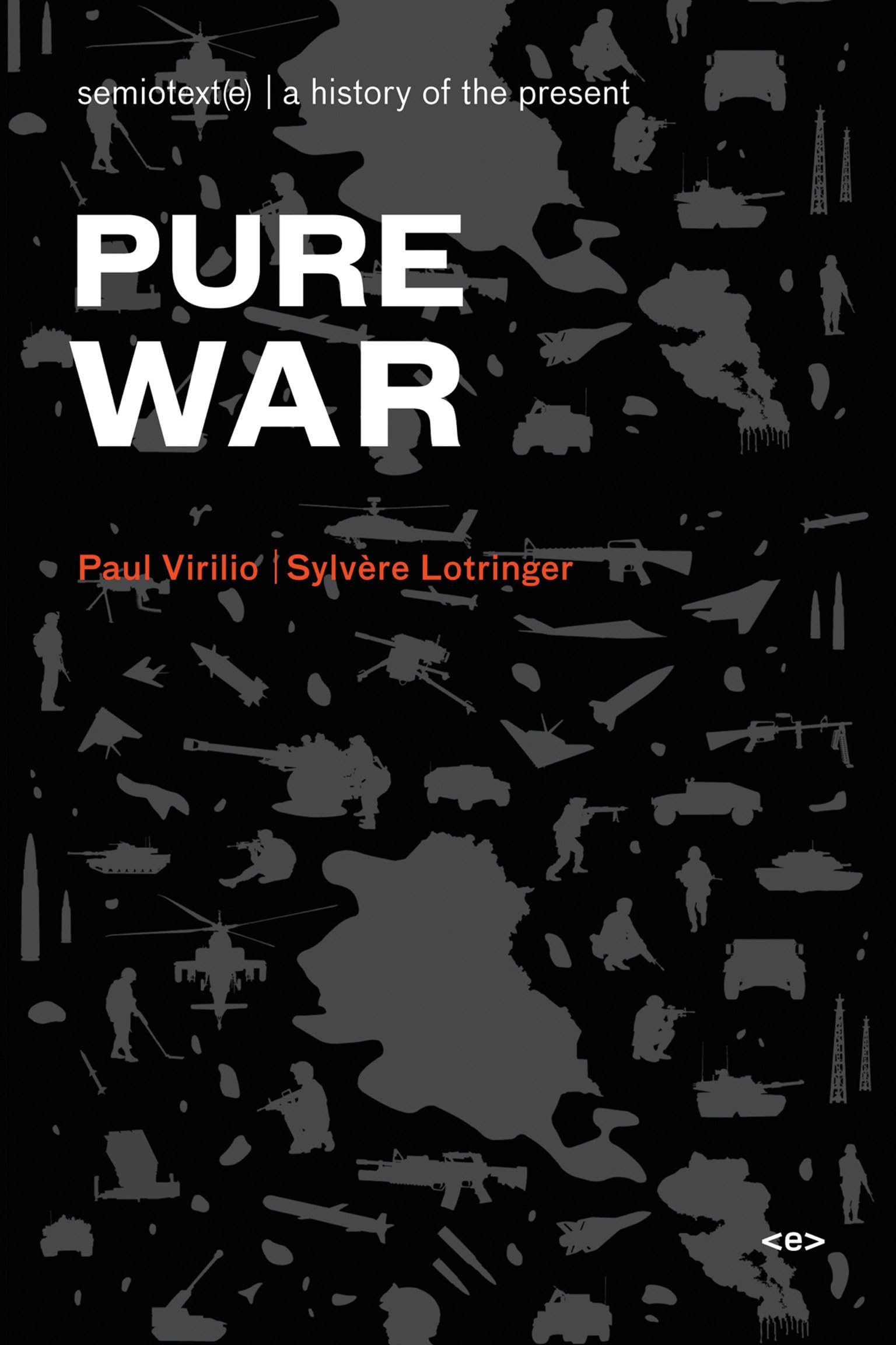 Pure War, new edition (Semiotext(e) / Foreign Agents),Used